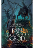 Pan Lodowego Ogrodu Księga II