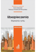 Ubezpieczenia Wyzwania rynku