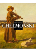 Wielcy Malarze Tom 33 Chełmoński