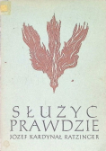Służyć prawdzie