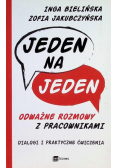 Jeden na jeden - odważne rozmowy z pracownikami