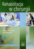 Rehabilitacja w chirurgii