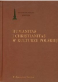 Humanitas i christianitas w kulturze polskiej