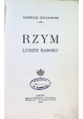 Rzym ludzie baroku, 1912 r.