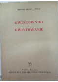 Gwintowniki i gwintowanie