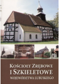 Kościoły zrębowe i szkieletowe województwa lubuskiego