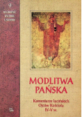 Modlitwa pańska komentarze łacińskich Ojców Kościoła IV-V w.