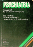 Psychiatria. Podręcznik dla studentów medycyny