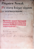 Po starą księgę sięgam ze wzruszeniem