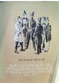 Kształtowanie się inteligencji polskiej