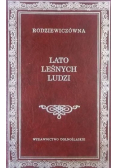 Lato Leśnych Ludzi
