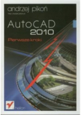 AutoCAD 2010 Pierwsze kroki