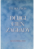 Długi cień zagłady