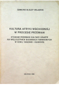 Kultura Afryki Wschodniej w procesie przemian