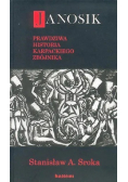 Janosik prawdziwa historia karpackiego zbójnika