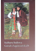 Kultura ludowa Górali Zagórzańskich
