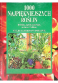 1000 najpiękniejszych roślin