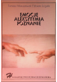 Emocje Aleksytymia Poznanie