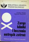 Zarys kliniki i leczenia ostrych zatruć