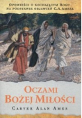 Oczami Bożej miłości