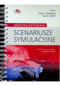 Scenariusze symulacyjne Medycyna ratunkowa