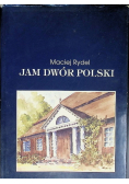 Jam Dwór Polski