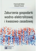 Zaburzenia gospodarki wodno - elektrolitowej i kwasowo-zasadowej