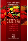 Dietetyka Żywienie zdrowego i chorego człowieka