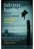 Dobranoc Auschwitz