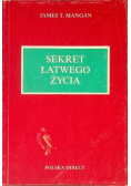 Sekret łatwego życia