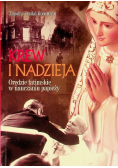 Krew i nadzieja Orędzie fatimskie w nauczaniu papi