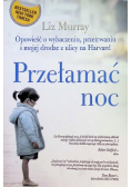 Przełamać noc