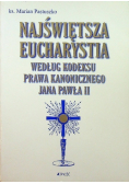 Najświętsza Eucharystia według kodeksu prawa kanonicznego Jana Pawła II