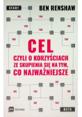 Cel czyli o korzyściach ze skupienia się na tym co najważniejsze