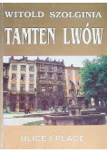 Tamten Lwów Ulice i place