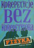 Korepetycje bez korepetytora - Fizyka