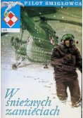 Pilot śmigłowca Nr 4 W śnieżnych zamieciach