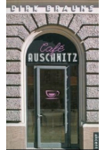 Cafe Auschwitz
