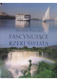 Fascynujące rzeki świata