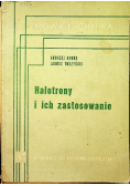 Halotrony i ich zastosowanie