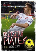 Krzysztof Piątek Gole które cieszą