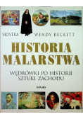 Historia malarstwa Wędrówki po historii sztuki zachodu