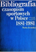 Bibliografia czasopism sportowych w Polsce 1881 - 1981