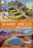 Skarby UNESCO Kultura i przyroda