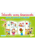 Szlaczki uczą dzieciaczki