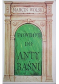 Powrót do anty baśni