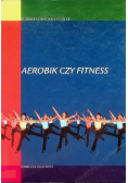 Aerobik czy fitness