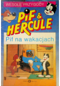 Wesołe przygody pif hercule na wakacjach