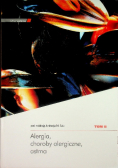 Alergia choroby alergiczne astma Tom II