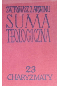 Suma teologiczna Tom 23 Charyzmaty